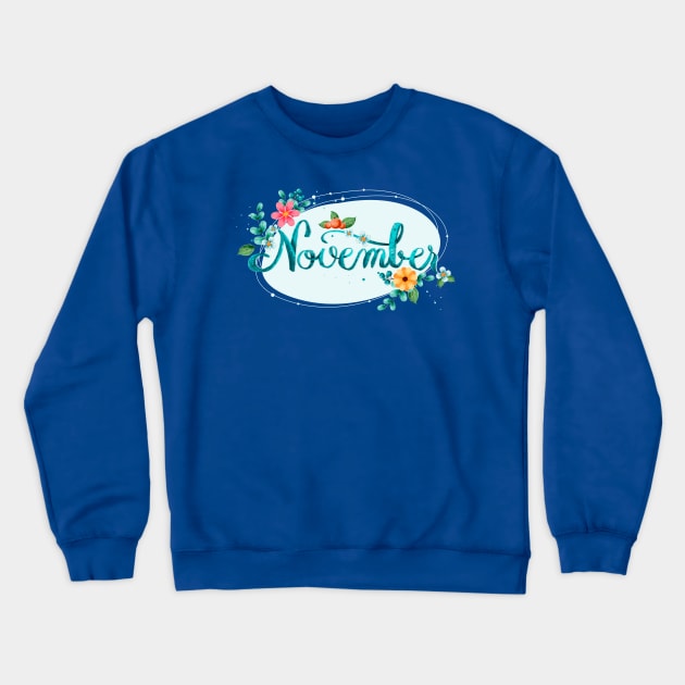 November Month Crewneck Sweatshirt by Mako Design 